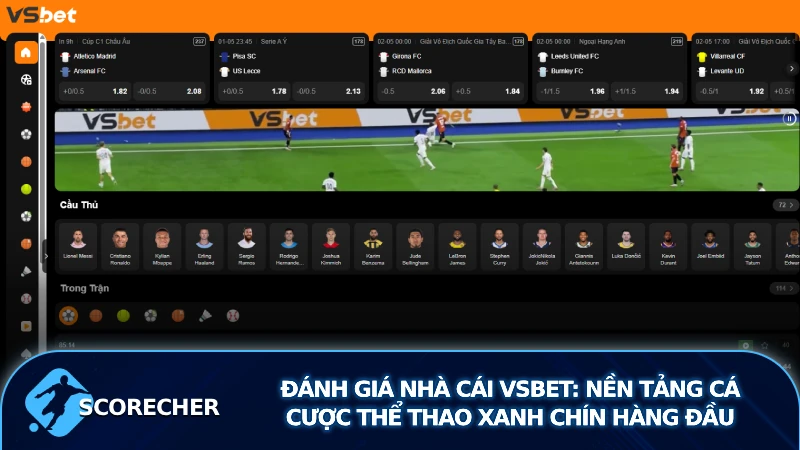 Nhà Cái VSBET: Nền Tảng Cá Cược Thể Thao Xanh Chín